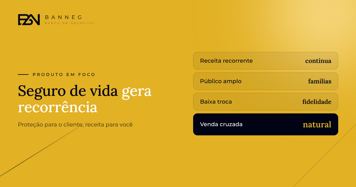 Capa do artigo Banneg: Seguro de vida: como o franqueado ganha vendendo proteção